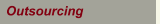 Outsourcing